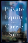 Image for Private Equity : A Memoir
