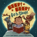 Image for Beep! Beep! Go to Sleep!