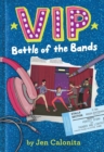 Image for VIP: Battle of the Bands