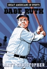 Image for Great Americans In Sports: Babe Ruth