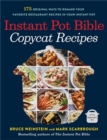 Image for Instant Pot bible  : copycat recipes