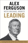 Image for Leading : Learning from Life and My Years at Manchester United