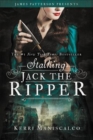 Image for Stalking Jack the Ripper