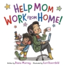Image for Help Mom work from home!