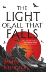 Image for The Light of All That Falls