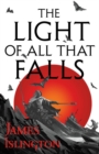 Image for Light of All That Falls