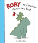 Image for Rory the Dinosaur: Me and My Dad