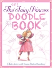 Image for The Very Fairy Princess Doodle Book