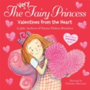 Image for The very fairy princess  : Valentines from the heart