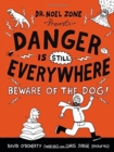 Image for Danger Is Still Everywhere