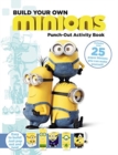 Image for Minions: Build Your Own Minions Punch-Out Activity Book