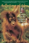 Image for Reflections of Eden : My Years with the Orangutans of Borneo
