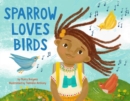 Image for Sparrow loves birds