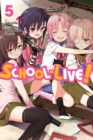 Image for School-Live!, Vol. 5