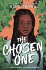 Image for The Chosen One : A First-Generation Ivy League Odyssey
