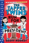 Image for Tapper Twins Run for President