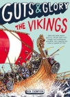 Image for Guts &amp; Glory: The Vikings