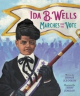 Image for Ida B. Wells Marches for the Vote