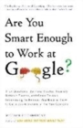 Image for Are You Smart Enough to Work at Google?