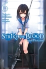 Image for Strike the Blood, Vol. 6 (light novel)