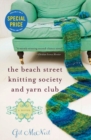 Image for The Beach Street Knitting Society and Yarn Club