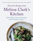 Image for Favorite Recipes from Melissa Clark&#39;s Kitchen