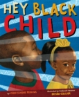 Image for Hey black child