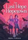Image for The Last Hope in Hopetown