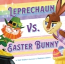 Image for Leprechaun vs. Easter Bunny