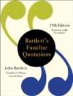 Image for Bartlett&#39;s Familiar Quotations (19th Edition)