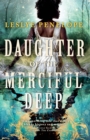 Image for Daughter of the Merciful Deep