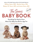 Image for The Sears Baby Book : Everything You Need to Know About Your Baby from Birth to Age Two