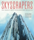 Image for Skyscrapers 2017 Wall Calendar : The World&#39;s Most Extraordinary Buildings