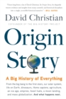 Image for Origin Story : A Big History of Everything