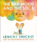 Image for Bad Mood and the Stick