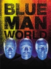 Image for Blue Man World