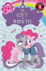 Image for My Little Pony: The Gift of Maud Pie