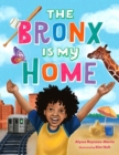 Image for The Bronx Is My Home