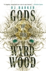 Image for Gods of the Wyrdwood