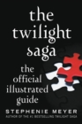 Image for The Twilight Saga: The Official Illustrated Guide