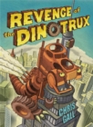 Image for Revenge of the Dinotrux