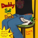 Image for Daddy sat on a duck