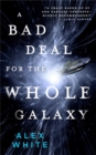 Image for A Bad Deal for the Whole Galaxy
