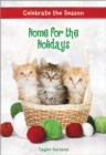 Image for Celebrate the Season: Home for the Holidays