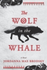 Image for The Wolf in the Whale