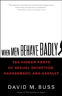 Image for When Men Behave Badly