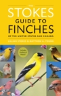 Image for The Stokes Guide to Finches of the United States and Canada