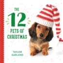 Image for The Twelve Pets of Christmas
