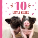Image for 10 little kisses
