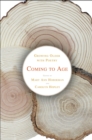 Image for Coming to Age : Growing Older with Poetry